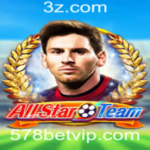 Explorando o Jogo AllStarTeam e a Estratégia 578 Bet