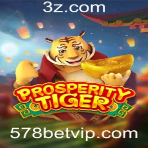 Explorando ProsperityTiger: Como Jogar e as Regras Essenciais do Jogo de Apostas 578 Bet